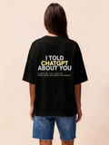 ChatGPT Women Unisex Oversized SS T-Shirt - Black